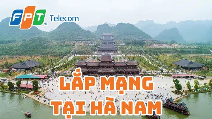 Lắp Mạng FPT Hà Nam