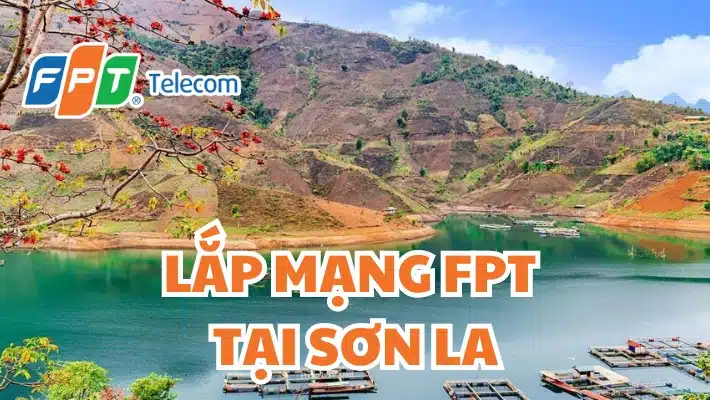 Lắp Mạng FPT Sơn La