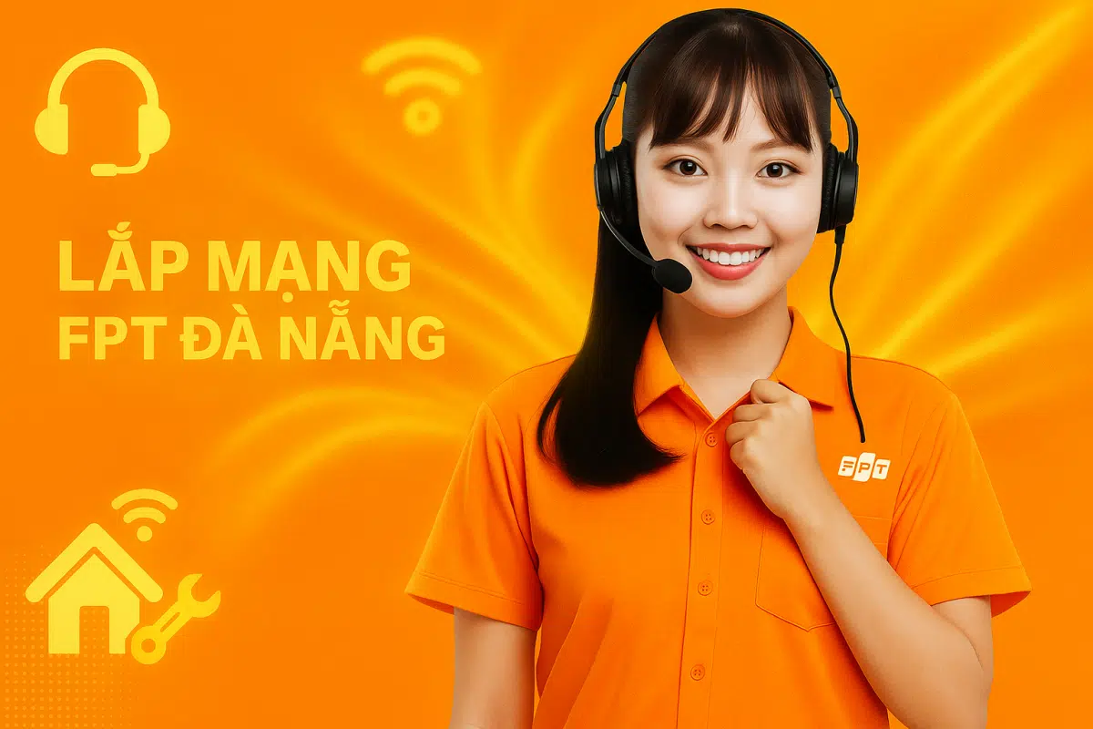 Nhân viên tư vấn FPT – Đăng ký lắp mạng Internet FPT tại Đà Nẵng