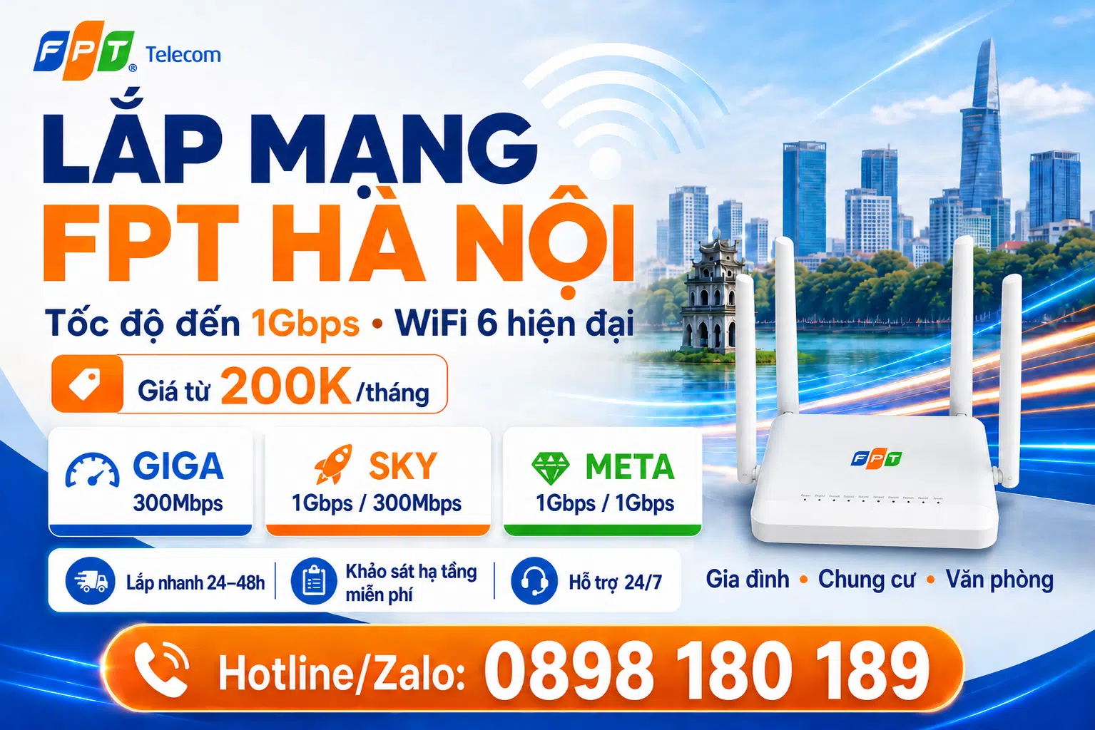 Lắp mạng FPT Hà Nội tốc độ đến 1Gbps, WiFi 6 hiện đại, giá từ 200K/tháng, hotline 0898 180 189.
