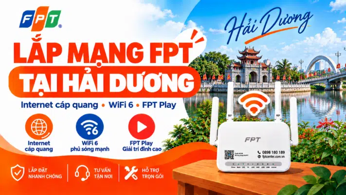 Banner lắp mạng FPT Hải Dương với kiến trúc đền chùa, cảnh hồ và modem WiFi 6